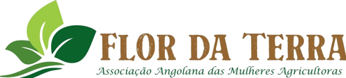 Flor da Terra — Associação Angolana das Mulheres Agricultoras